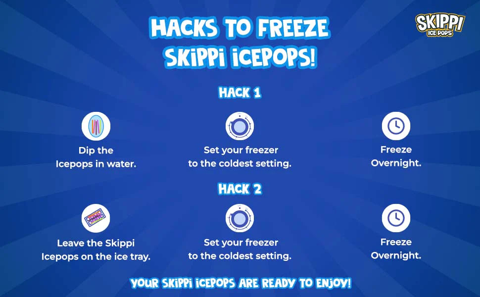 Hacks to freeze Skippi Ice Pops